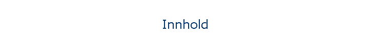 Innhold